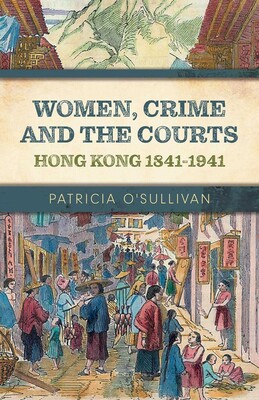 Women, Crime and the Courts Women, Crime and the Courts