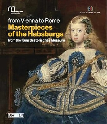 Masterpieces of the Habsburgs Masterpieces of the Habsburgs