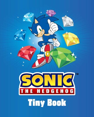 Sonic the Hedgehog: Tiny Book Sonic the Hedgehog: Tiny Book