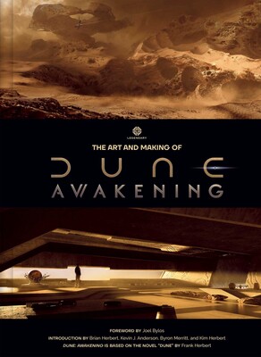 The Art and Making of Dune Awakening The Art and Making of Dune Awakening