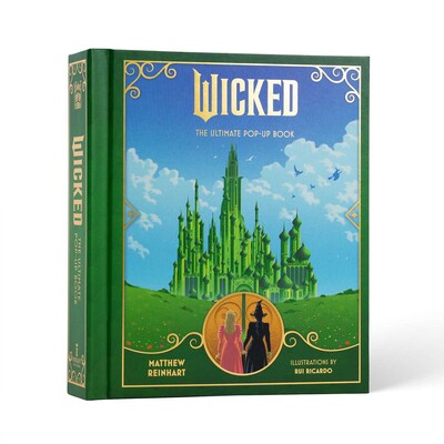 Wicked: The Ultimate Pop-Up Book | Book by Matthew Reinhart