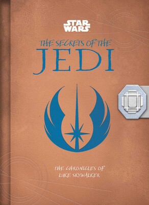 Star Wars: The Secrets of the Jedi (Middle Grade Edition) Star Wars: The Secrets of the Jedi (Middle Grade Edition)
