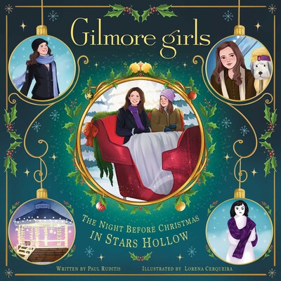 Gilmore Girls: The Night Before Christmas in Stars Hollow Gilmore Girls: The Night Before Christmas in Stars Hollow