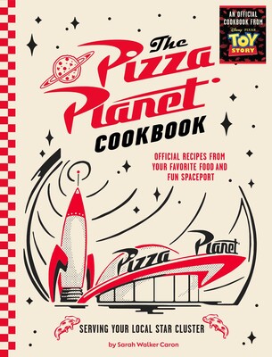 Pizza Planet Cookbook Pizza Planet Cookbook