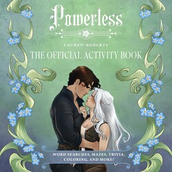 Lauren Roberts: Powerless: The Official Activity Book Lauren Roberts: Powerless: The Official Activity Book