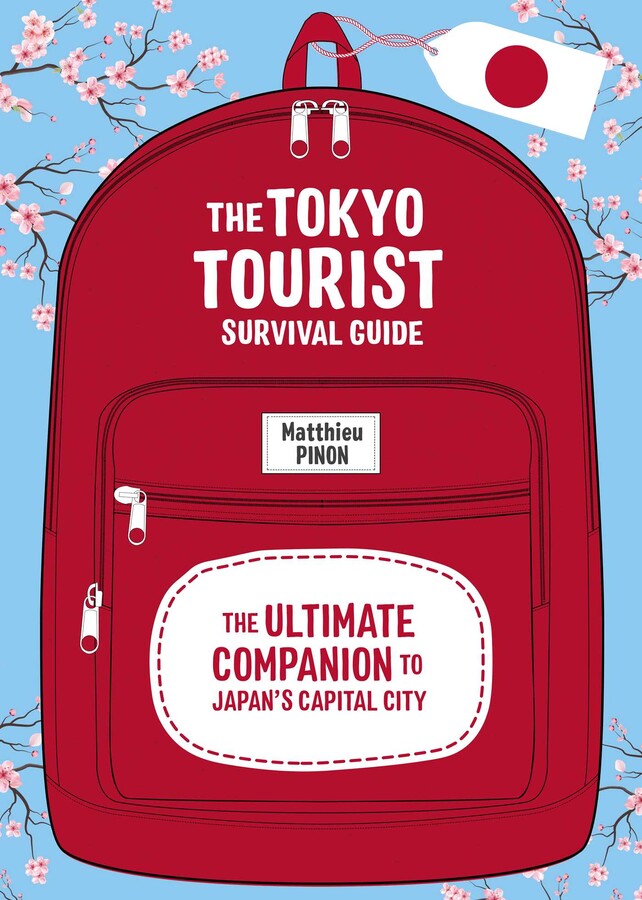 Tokyo Tourist Survival Guide