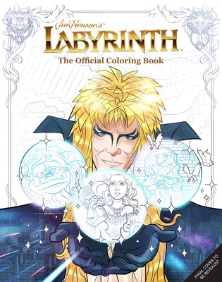 Jim Henson's Labyrinth: The Official Coloring Book Jim Henson's Labyrinth: The Official Coloring Book
