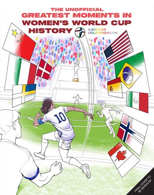 The Unofficial Greatest Moments in Women's World Cup History