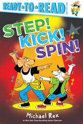 Step! Kick! Spin! Step! Kick! Spin!