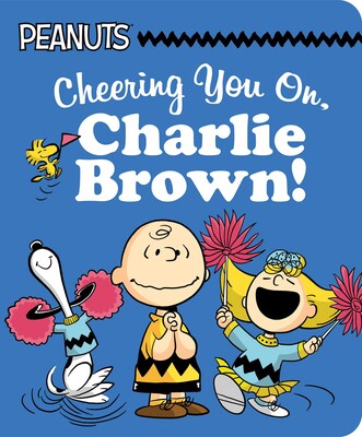 Cheering You On, Charlie Brown! Cheering You On, Charlie Brown!