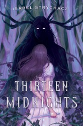 Thirteen Midnights Thirteen Midnights