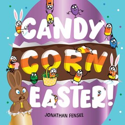 Candy Corn Easter! Candy Corn Easter!