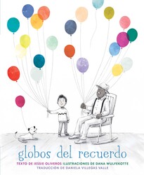 Globos del recuerdo (The Remember Balloons) Globos del recuerdo (The Remember Balloons)