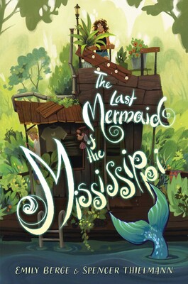 The Last Mermaid of the Mississippi The Last Mermaid of the Mississippi