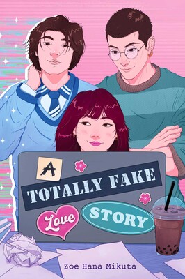 Totally Fake Love Story Totally Fake Love Story