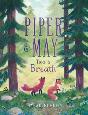 Piper & May Take a Breath Piper & May Take a Breath