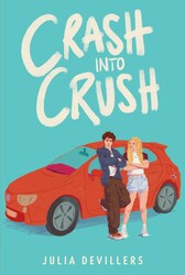 Crash into Crush Crash into Crush