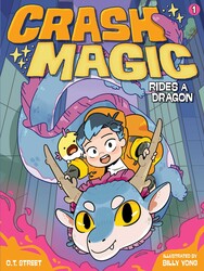 Crash Magic Rides a Dragon Crash Magic Rides a Dragon