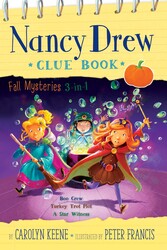Nancy Drew Clue Book Fall Mysteries 3-in-1 Nancy Drew Clue Book Fall Mysteries 3-in-1