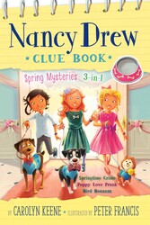 Nancy Drew Clue Book Spring Mysteries 3-in-1 Nancy Drew Clue Book Spring Mysteries 3-in-1