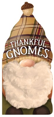 Thankful Gnomes Thankful Gnomes