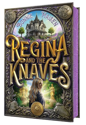 Regina and the Knaves Regina and the Knaves