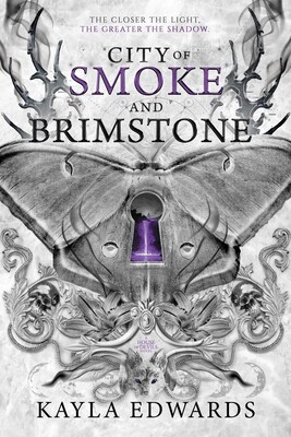 City of Smoke and Brimstone City of Smoke and Brimstone