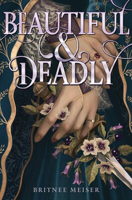 Beautiful & Deadly Beautiful & Deadly
