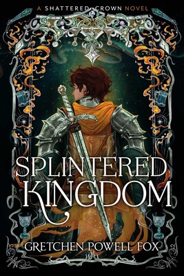 Splintered Kingdom Splintered Kingdom