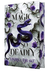 A Magic So Deadly