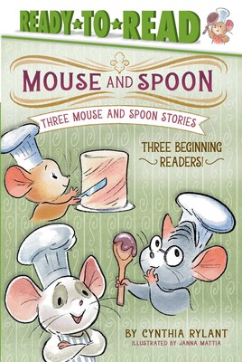 Three Mouse and Spoon Stories Three Mouse and Spoon Stories
