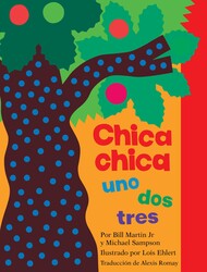 Chica chica uno dos tres (Chicka Chicka 1 2 3) Chica chica uno dos tres (Chicka Chicka 1 2 3)