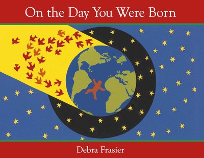 On the Day You Were Born On the Day You Were Born