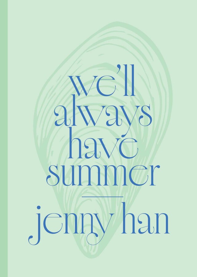 We'll Always Have Summer