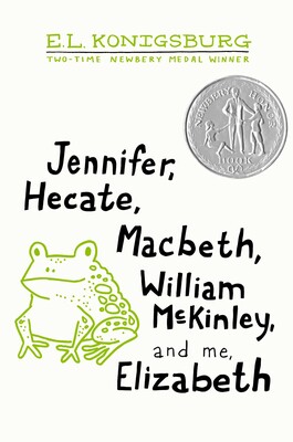 Jennifer, Hecate, Macbeth, William McKinley, and Me, Elizabeth