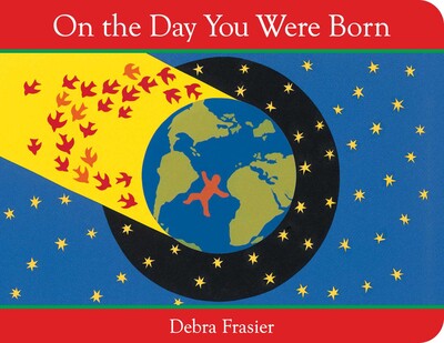 On the Day You Were Born