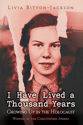 I Have Lived a Thousand Years I Have Lived a Thousand Years