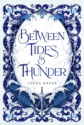 Between Tides & Thunder Between Tides & Thunder
