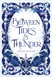 Between Tides & Thunder Between Tides & Thunder