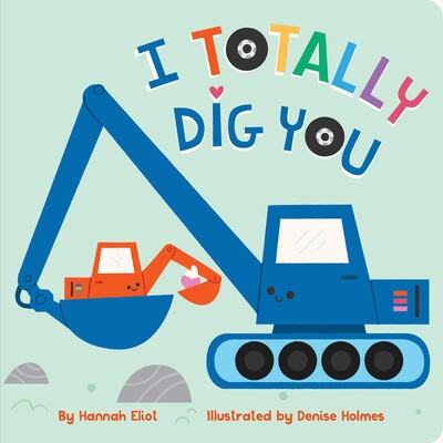 I Totally Dig You I Totally Dig You