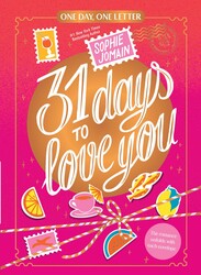 31 Days to Love You 31 Days to Love You