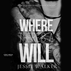 Where There's a Will Where There's a Will