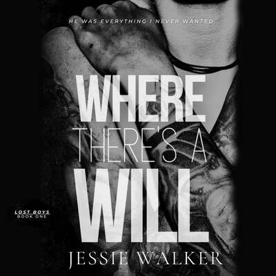 Where There's a Will Where There's a Will