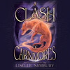A Clash of Carnivores A Clash of Carnivores