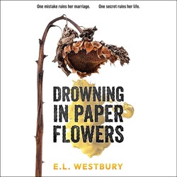 Drowning in Paper Flowers