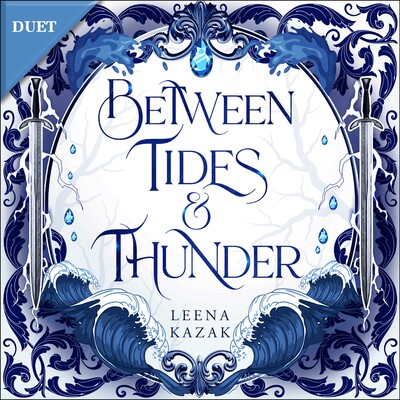 Between Tides & Thunder Between Tides & Thunder