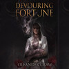 Devouring Fortune Devouring Fortune