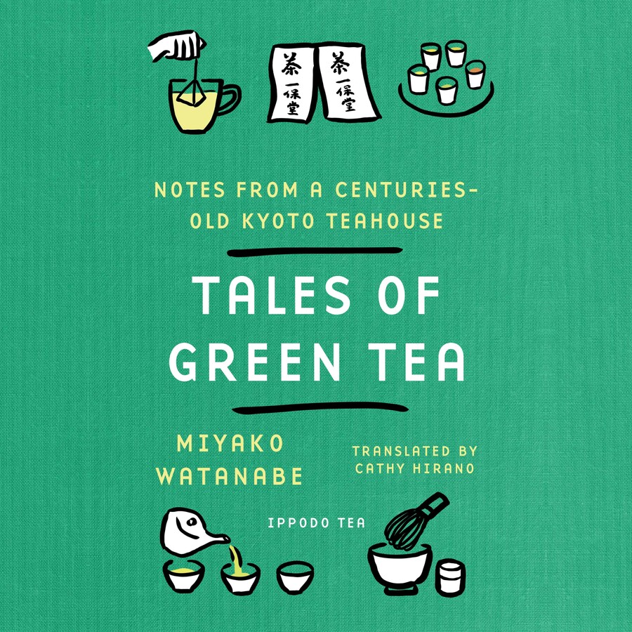 Tales of Green Tea