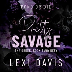 Pretty Savage Pretty Savage