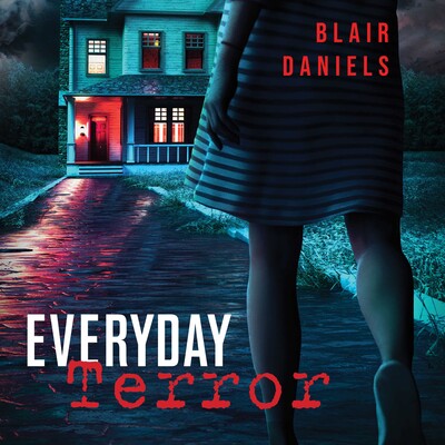 Everyday Terror Everyday Terror